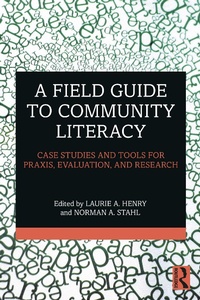 Enlarge image Cover: A Field Guide to Community Literacy - Routledge
