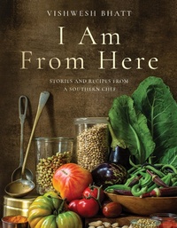Abbildung von: I Am From Here: Stories and Recipes from a Southern Chef - W. W. Norton & Company