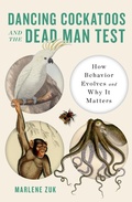 Cover: Dancing Cockatoos and the Dead Man Test - W. W. Norton & Company