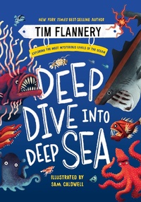 Enlarge image Cover: Deep Dive into Deep Sea - Norton Children's Books