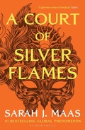 Cover: A Court of Silver Flames - Bloomsbury Publishing PLC