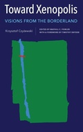 Cover: Toward Xenopolis - University of Rochester Press
