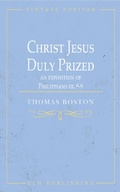 Cover: Christ Jesus Duly Prized - GLH Publishing