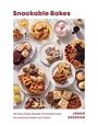 Cover: Snackable Bakes - Countryman Press