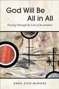 Cover: God Will Be All in All - Westminster John Knox Press