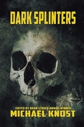 Cover: Dark Splinters - Seventh Star Press, LLC