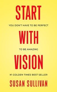 Enlarge image Cover: START with VISION - Skinny Brown Dog Media