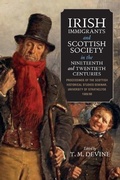 Cover: Irish Immigrants and Scottish Society in the Nineteenth and Twentieth Centuries - Polygon An Imprint of Birlinn Limited