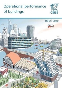 Enlarge image Cover: Operational performance of buildings - Chartered Institution of Building Services Engineers