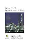 Cover: Lighting for extreme conditions - Chartered Institution of Building Services Engineers