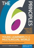 Cover: 6 Principles for Exemplary Teaching of English Learners(R): Young Learners in a Multilingual World - TESOL Press