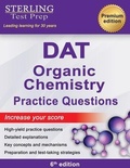 Cover: Sterling Test Prep DAT Organic Chemistry Practice Questions - Sterling Education