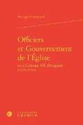 Cover: Officiers Et Gouvernement de l'Eglise - Classiques Garnier