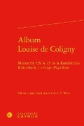 Cover: Album Louise de Coligny - Classiques Garnier