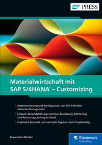 Abbildung von: Materialwirtschaft mit SAP S/4HANA - Customizing - SAP PRESS