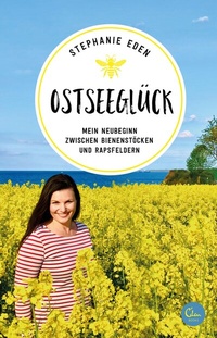 Abbildung von: Ostseeglück - Eden Books - ein Verlag der Edel Verlagsgruppe