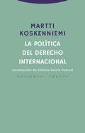 Cover: La pol&iacute;tica del derecho internacional - Editorial Trotta, S.A.