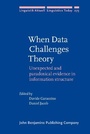 Cover: When Data Challenges Theory - John Benjamins Publishing Co