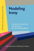 Cover: Modeling Irony - John Benjamins Publishing Co