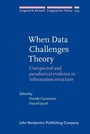 Cover: When Data Challenges Theory - John Benjamins Publishing Company