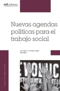 Cover: Nuevas agendas pol&iacute;ticas para el trabajo social - Ediciones Universidad Alberto Hurtado