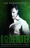 Cover: O Globetrotter - THE DIGITAL GLOBETROTTER