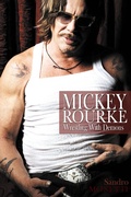 Cover: Mickey Rourke: Wrestling With Demons - Cogito