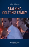 Cover: Stalking Colton's Family - HarperCollins