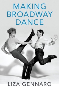 Abbildung von: Making Broadway Dance - OUP eBook