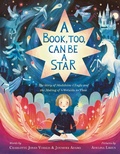 Cover: A Book, Too, Can Be a Star - Farrar, Straus & Giroux Inc
