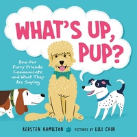 Enlarge image Cover: What's Up, Pup? - Farrar, Straus & Giroux Inc