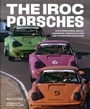 Cover: The IROC Porsches - Motorbooks