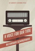 Cover: A A Voice For Our Time: Radio Liberty Talks, Volume 2 - St Vladimir's Seminary Press,U.S.
