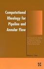 Cover: Computational Rheology for Pipeline and Annular Flow - Butterworth-Heinemann