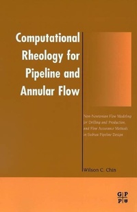 Enlarge image Cover: Computational Rheology for Pipeline and Annular Flow - Butterworth-Heinemann