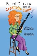 Cover: Kateri O'Leary goes to Creativity Camp - Shirley Martin