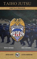Cover: TAIHO JUTSU - First Dan Program - Blurb