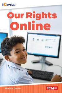 Abbildung von: Our Rights Online - Teacher Created Materials, Inc