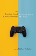 Cover: The Invisible Hand in Virtual Worlds - Cambridge University Press
