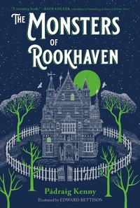 Enlarge image Cover: The Monsters of Rookhaven - St Martin's Press