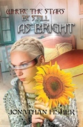 Cover: Where the Stars Be Still As Bright - Austin Macauley Publishers