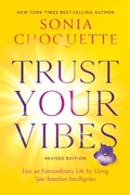 Cover: Trust Your Vibes (Revised Edition) - Hay House Inc.