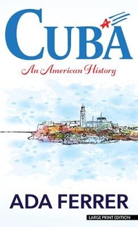 Enlarge image Cover: Cuba - Thorndike Press