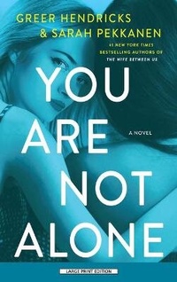 Enlarge image Cover: You Are Not Alone - Large Print Press