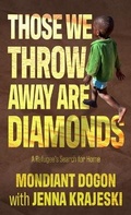 Cover: Those We Throw Away Are Diamonds - Thorndike Press