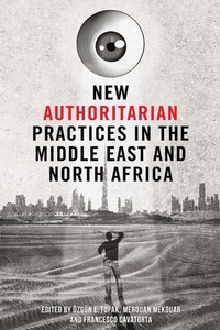 Abbildung von: New Authoritarian Practices in the Middle East and North Africa - Edinburgh University Press