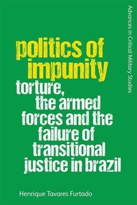 Enlarge image Cover: Politics of Impunity - Edinburgh University Press