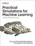 Cover: Practical Simulations for Machine Learning - O'Reilly