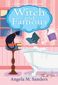 Enlarge image Cover: Witch and Famous - Kensington Books