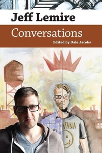 Enlarge image Cover: Jeff Lemire - University Press of Mississippi